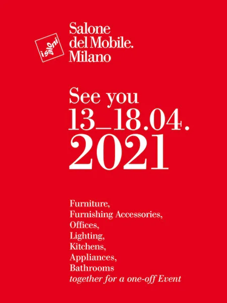 Salone del Mobile.Milano – 13-18 April 2021