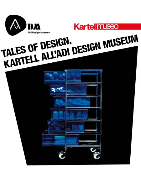 Tales of Design. Tornano le visite guidate all’ADI Design Museum alla scoperta degli oggetti Kartell